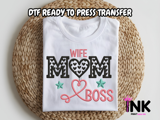 Wife, mom, boss -DTF101637 - T-Shirt Transfer | Ready to Press | DIY Heat Transfer for Clothing, Hoodies, Sweatshirt