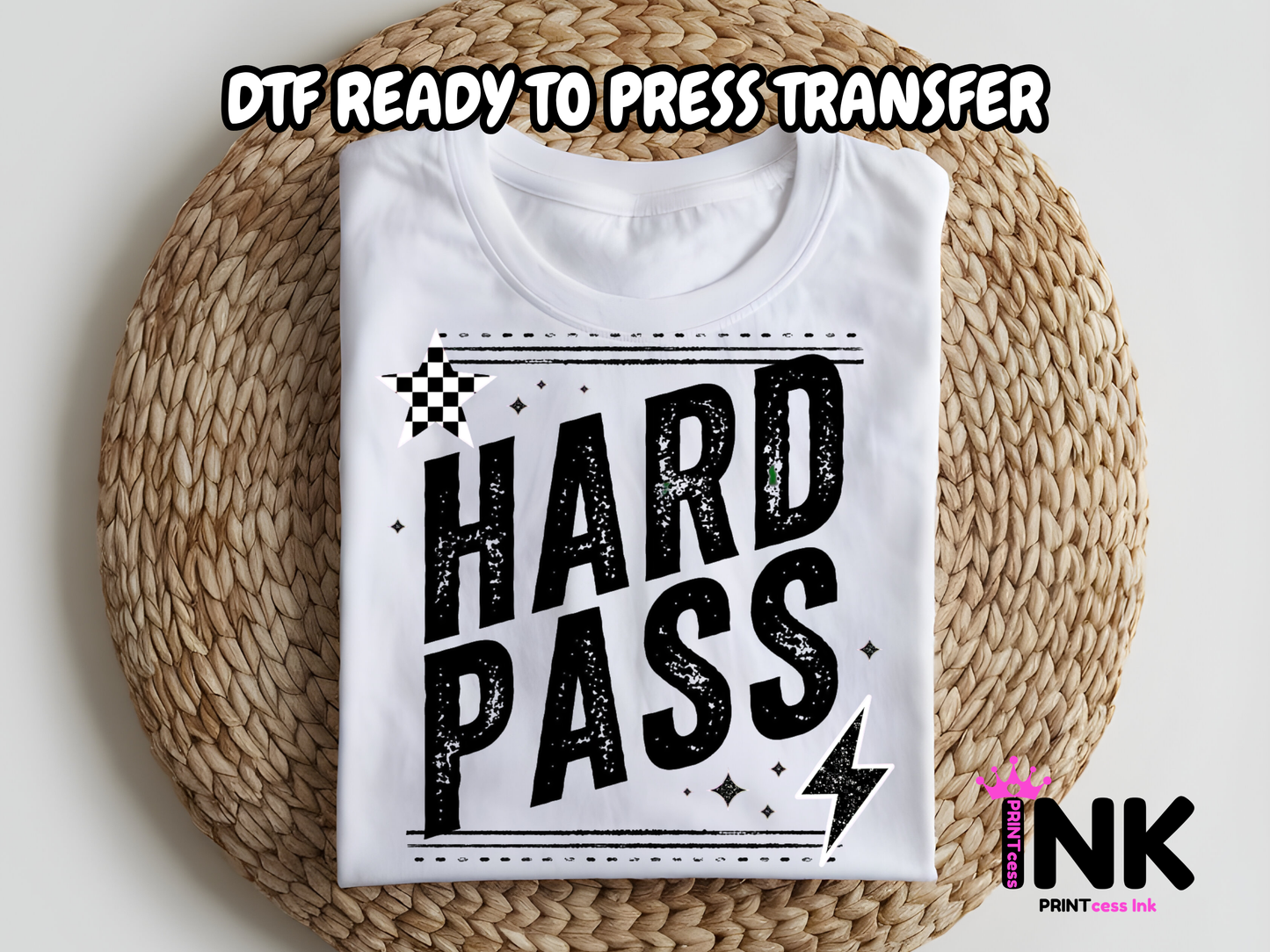 Hard Pass -DTF101634 - T-Shirt Transfer | Ready to Press | DIY Heat Transfer for Clothing, Hoodies, Sweatshirt