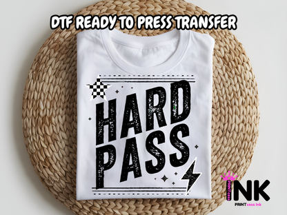 Hard Pass -DTF101634 - T-Shirt Transfer | Ready to Press | DIY Heat Transfer for Clothing, Hoodies, Sweatshirt