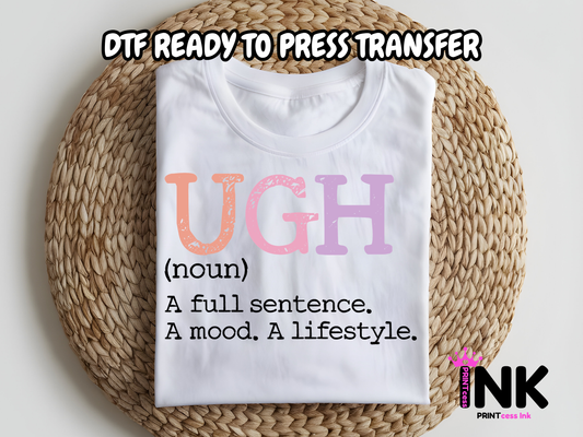 Ugh -DTF101675- T-Shirt Transfer | Ready to Press | DIY Heat Transfer for Clothing, Hoodies, Sweatshirt