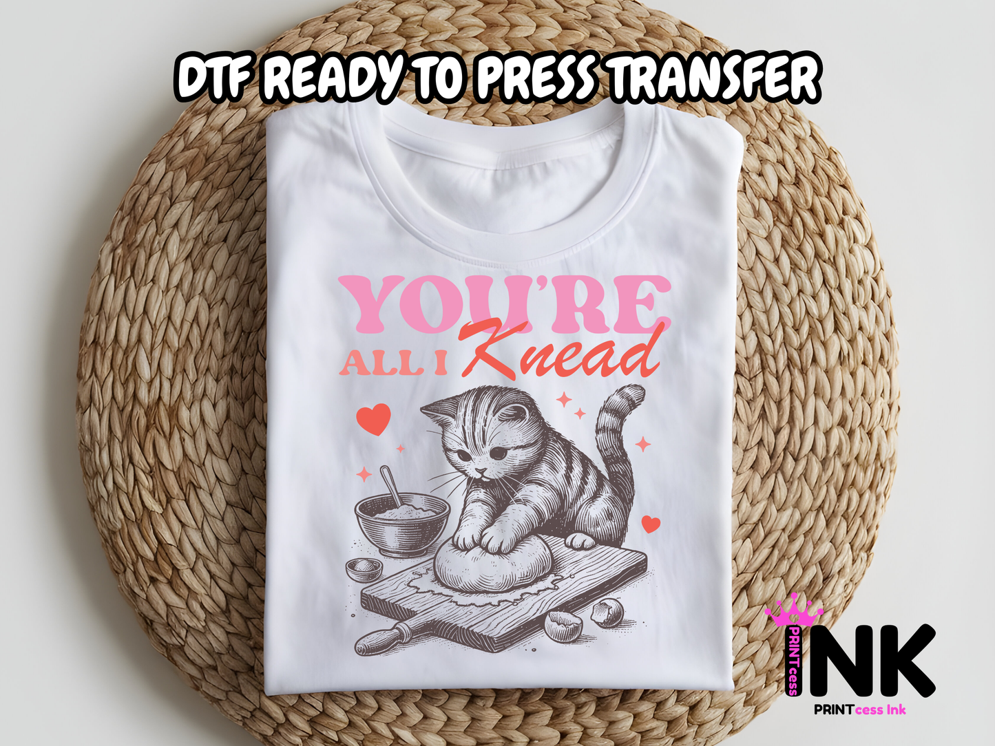 All I knead DTF101220| DTF T-Shirt Transfer | Ready to Press | DIY Heat Transfer for Clothing, Hoodies, Sweatshirt