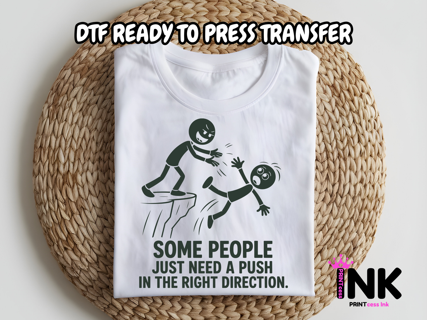 Need a push -DTF101654- T-Shirt Transfer | Ready to Press | DIY Heat Transfer for Clothing, Hoodies, Sweatshirt