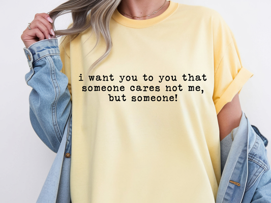 Someone cares DTF101573 DTF T-Shirt Transfer | Ready to Press | DIY Heat Transfer for Clothing, Hoodies, Sweatshirt