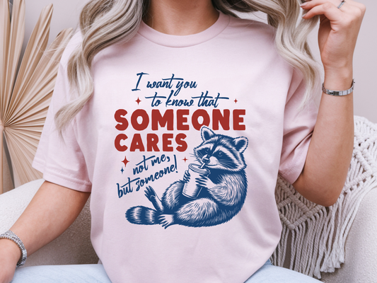Someone cares DTF101578 DTF T-Shirt Transfer | Ready to Press | DIY Heat Transfer for Clothing, Hoodies, Sweatshirt