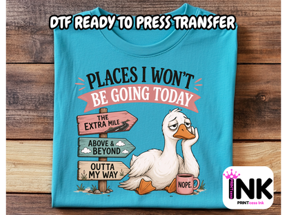 Places I won't be going -DTF101664- T-Shirt Transfer | Ready to Press | DIY Heat Transfer for Clothing, Hoodies, Sweatshirt