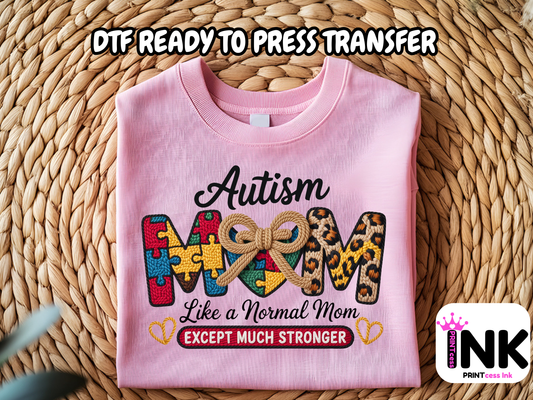Autism Mom DTF101292| DTF T-Shirt Transfer | Ready to Press | DIY Heat Transfer for Clothing, Hoodies, Sweatshirt