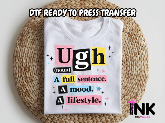 Ugh -DTF101680- T-Shirt Transfer | Ready to Press | DIY Heat Transfer for Clothing, Hoodies, Sweatshirt