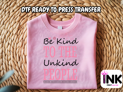 Be Kind DTF101247| DTF T-Shirt Transfer | Ready to Press | DIY Heat Transfer for Clothing, Hoodies, Sweatshirt