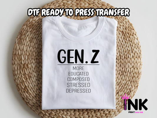 Gen Z DTF101311| DTF T-Shirt Transfer | Ready to Press | DIY Heat Transfer for Clothing, Hoodies, Sweatshirt