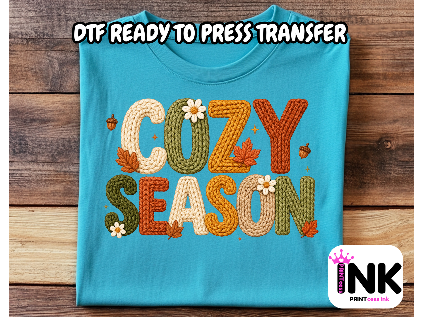 Cozy Season -  DTF101743- T-Shirt Transfer | Ready to Press | DIY Heat Transfer for Clothing, Hoodies, Sweatshirt