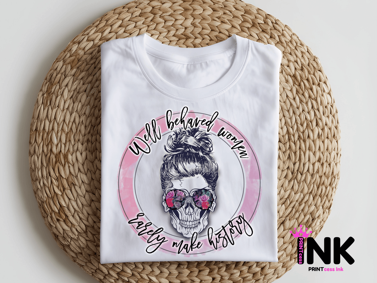 Well behaved -  DTF101820- DTF T-Shirt Transfer | Ready to Press | DIY Heat Transfer for Clothing, Hoodies, Sweatshirt