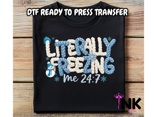 Literally Freezing DTF101208| DTF T-Shirt Transfer | Ready to Press | DIY Heat Transfer for Clothing, Hoodies, Sweatshirt