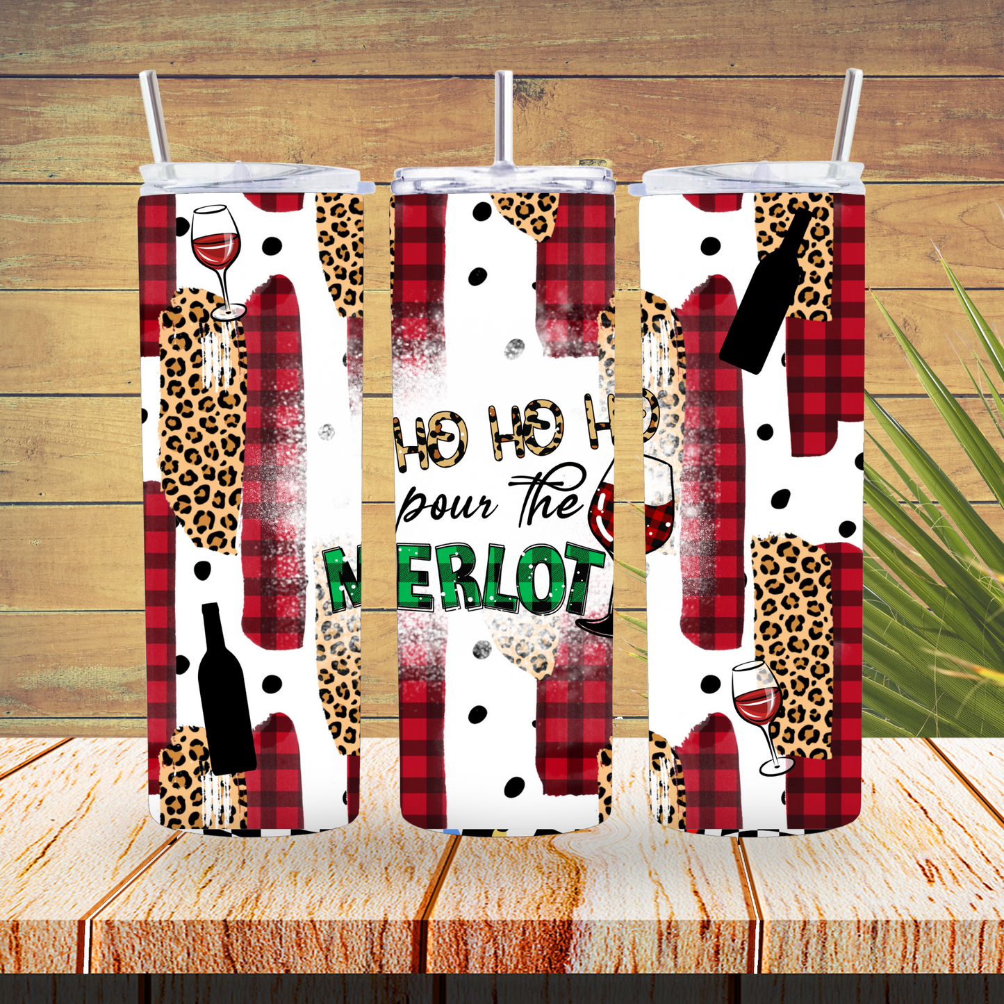 Ready to Use - Tumbler Wraps - Vinyl or Sublimation - Ho Ho Pour Merlot - TW100656