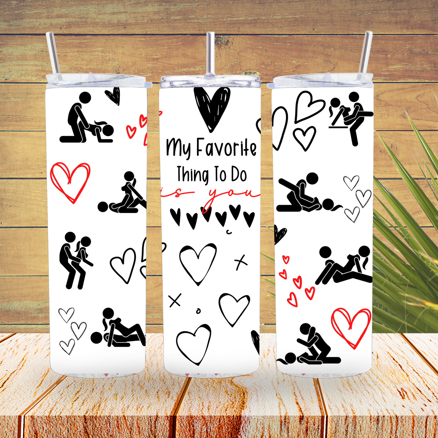 Ready to Use - Tumbler Wraps - Vinyl or Sublimation -My Favorite Thing to Do - TW100673