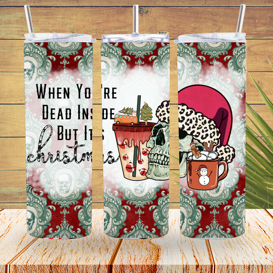 Ready to Use - Tumbler Wraps - Vinyl or Sublimation - Dead Inside - TW100887