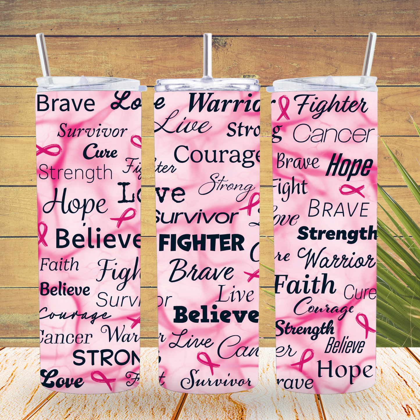 Ready to Use - Tumbler Wraps - Vinyl or Sublimation - Believe Cancer - TW100717