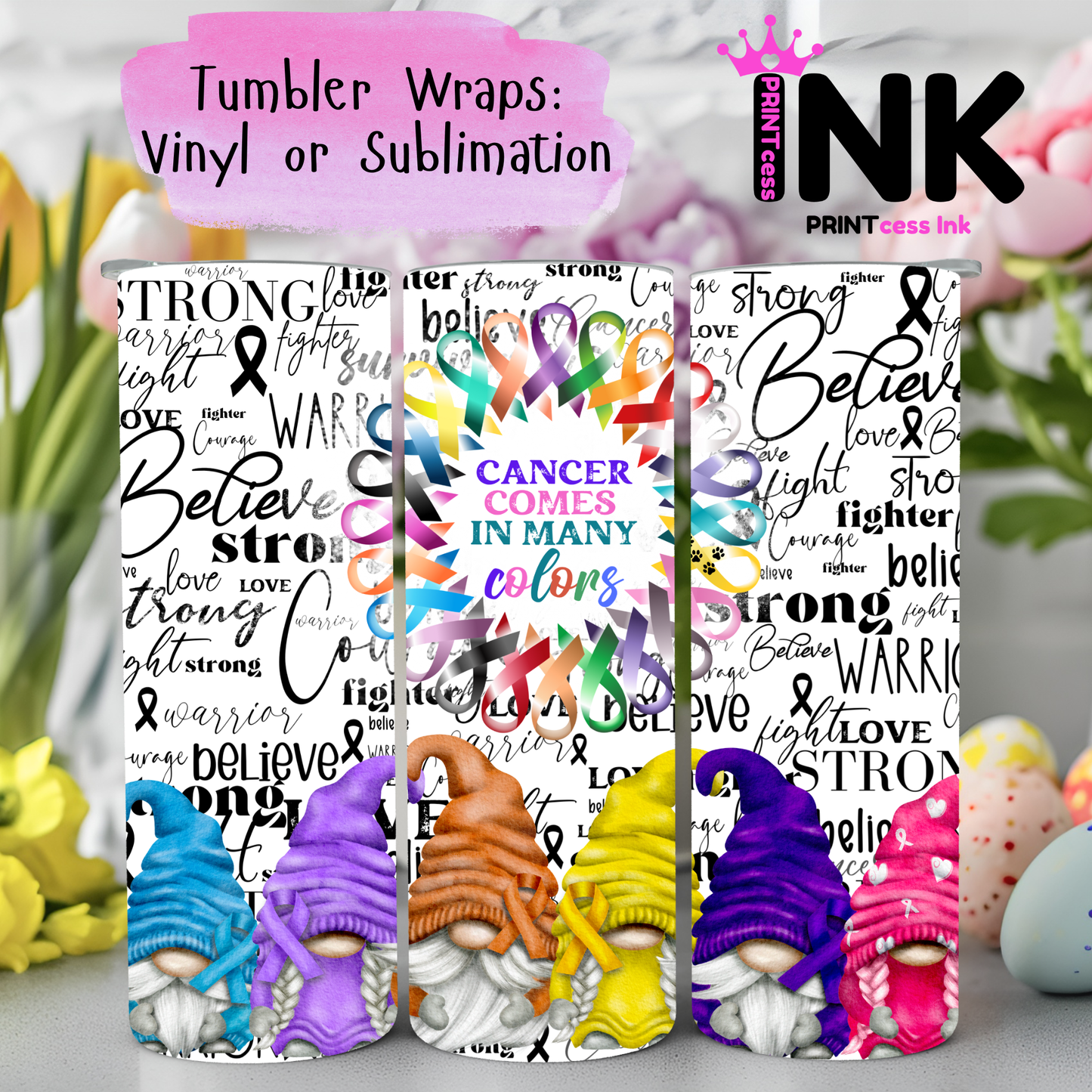 Ready to Use - Tumbler Wraps - Vinyl or Sublimation - Cancer- TW100988