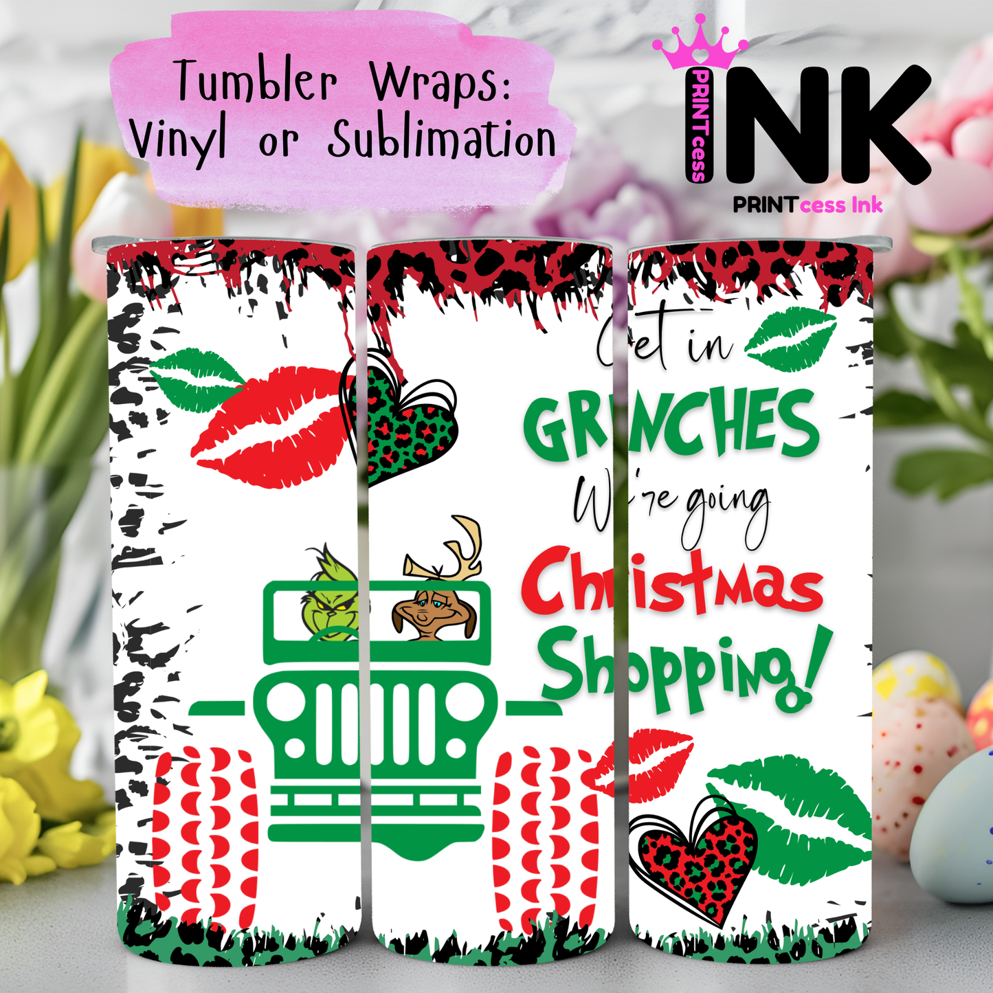 Ready to Use - Tumbler Wraps - Vinyl or Sublimation - Christmas Grinch - TW100982