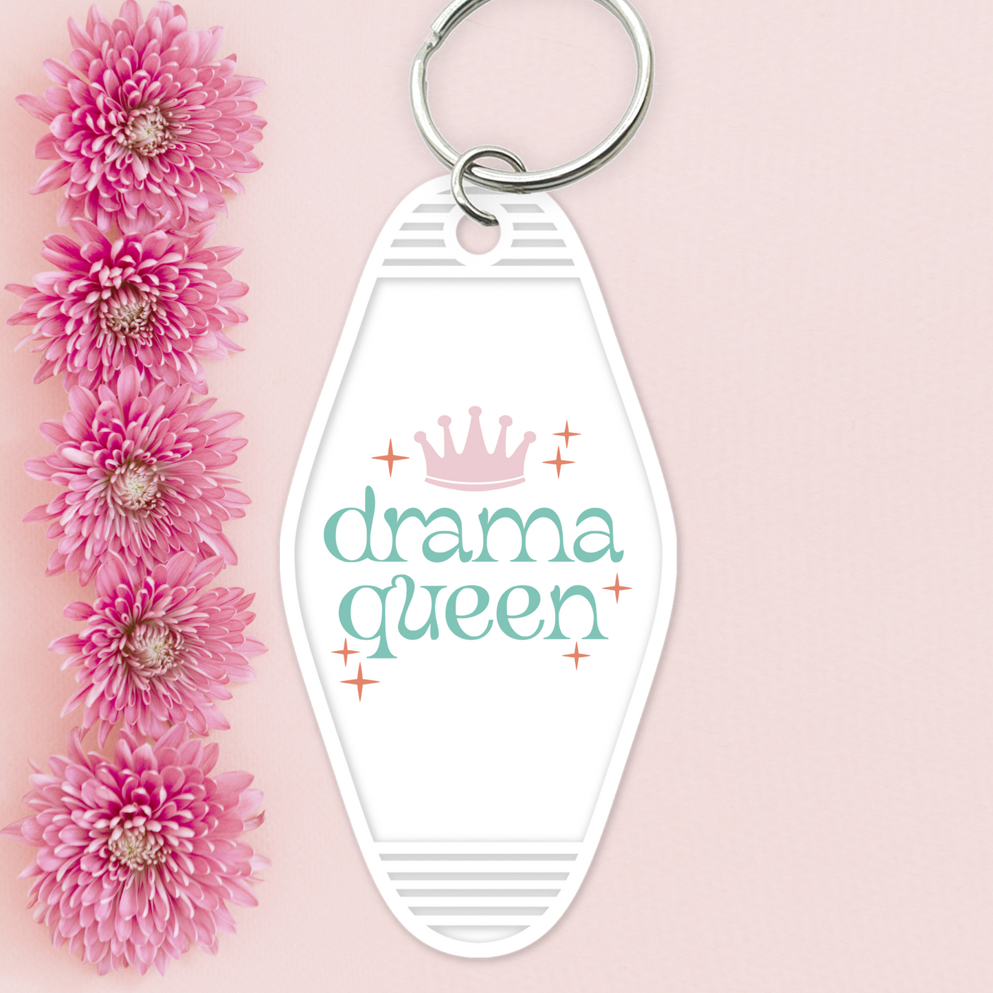 UV DTF Motel Keychain - Drama Queen - UVDTFKEY039