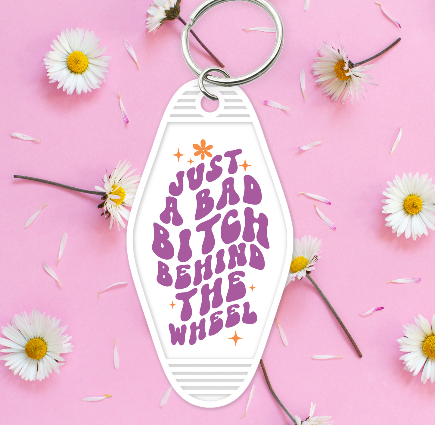 UV DTF Motel Keychain - Just A Bad Bitch - UVDTFKEY060