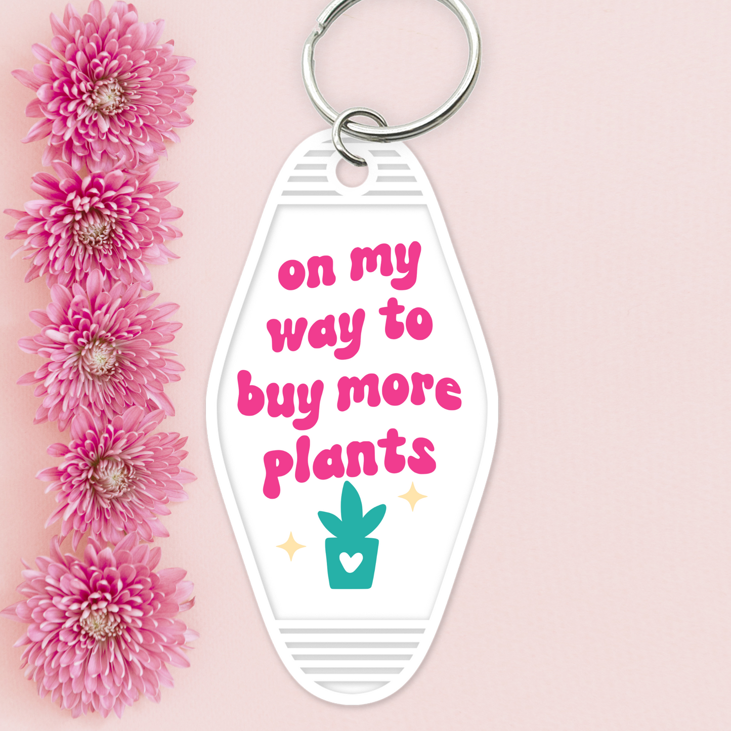 UV DTF Motel Keychain - Buy More Plants - UVDTFKEY031